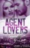 [Agent Lovers 02] • Tamed by Love